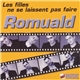 Romuald - Les Filles Ne Se Laissent Pas Faire